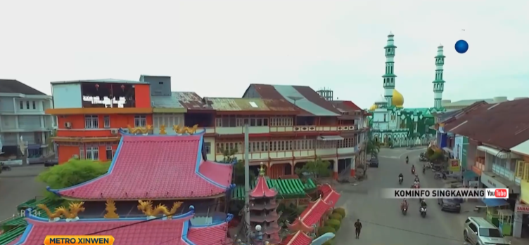 Singkawang, West Kalimantan. (Photo source : Metro Xinwen/Kominfo YouTube)